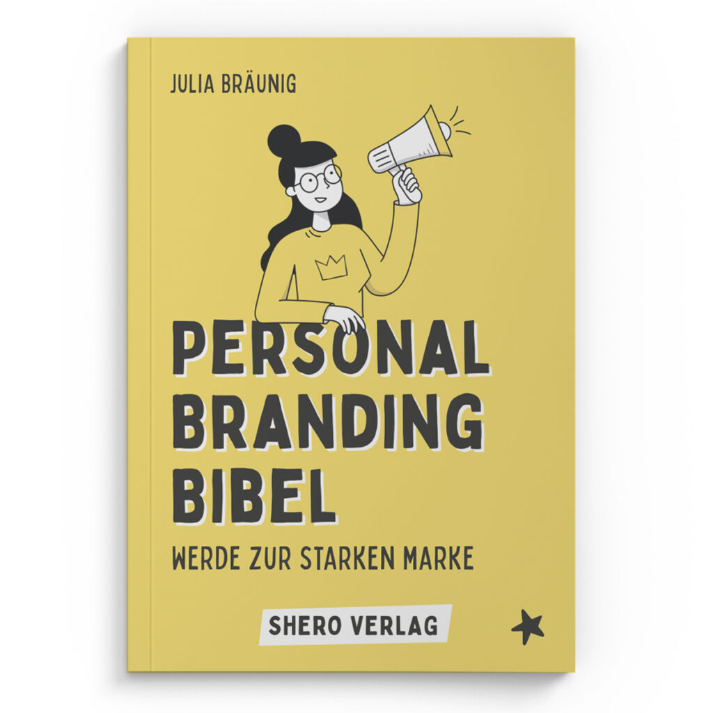 Personal Branding Bibel