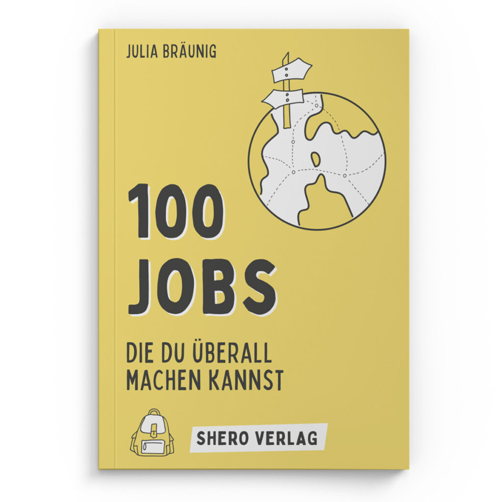 100 Jobs, die du überall machen kannst