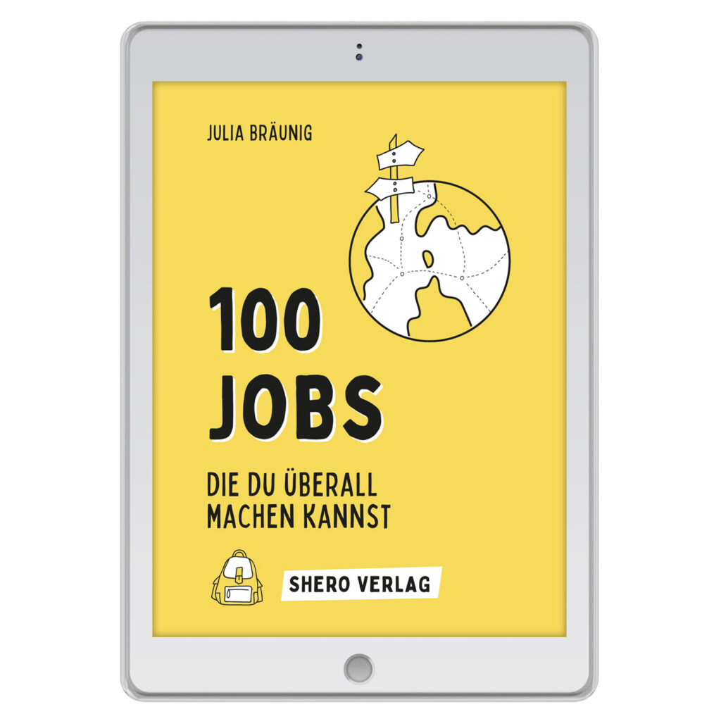 100 Jobs, die du überall machen kannst